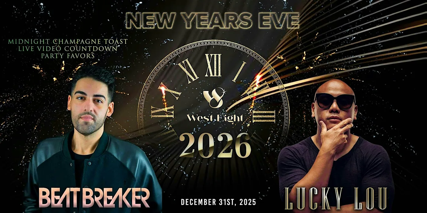 New Year's Eve 2026 flyer for December 31, 2025 at West Eight