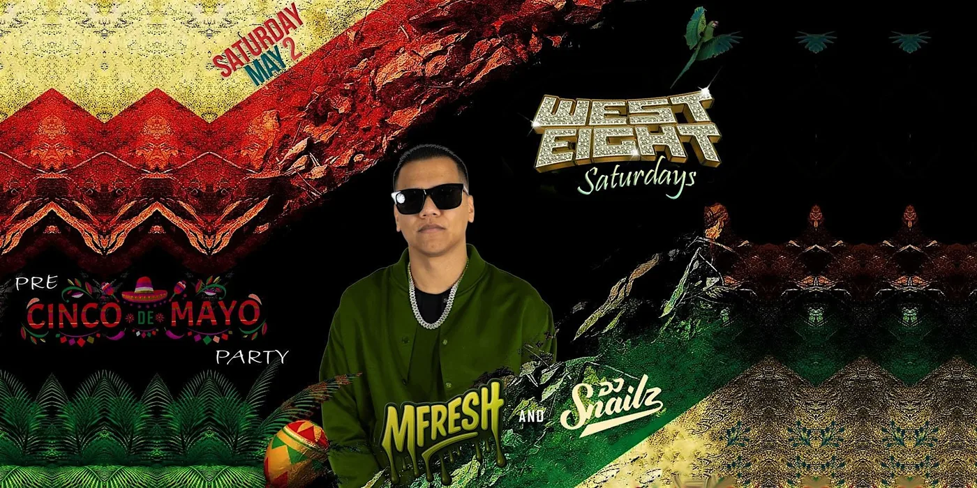 Pre Cinco de Mayo Party flyer for Saturday May 2, 2026 at West Eight